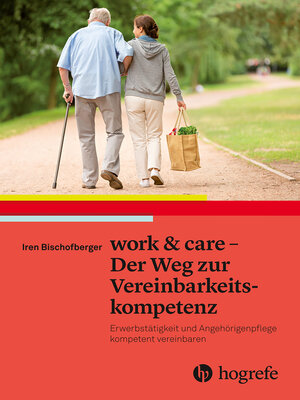 cover image of work & care--Der Weg zur Vereinbarkeitskompetenz
